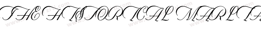 THE HISTORICAL MARLIANA字体转换